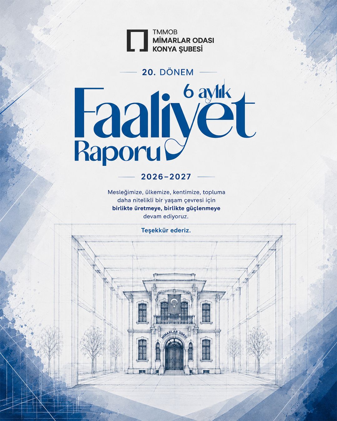 20. Dönem 6 Aylık Faaliyet Raporu