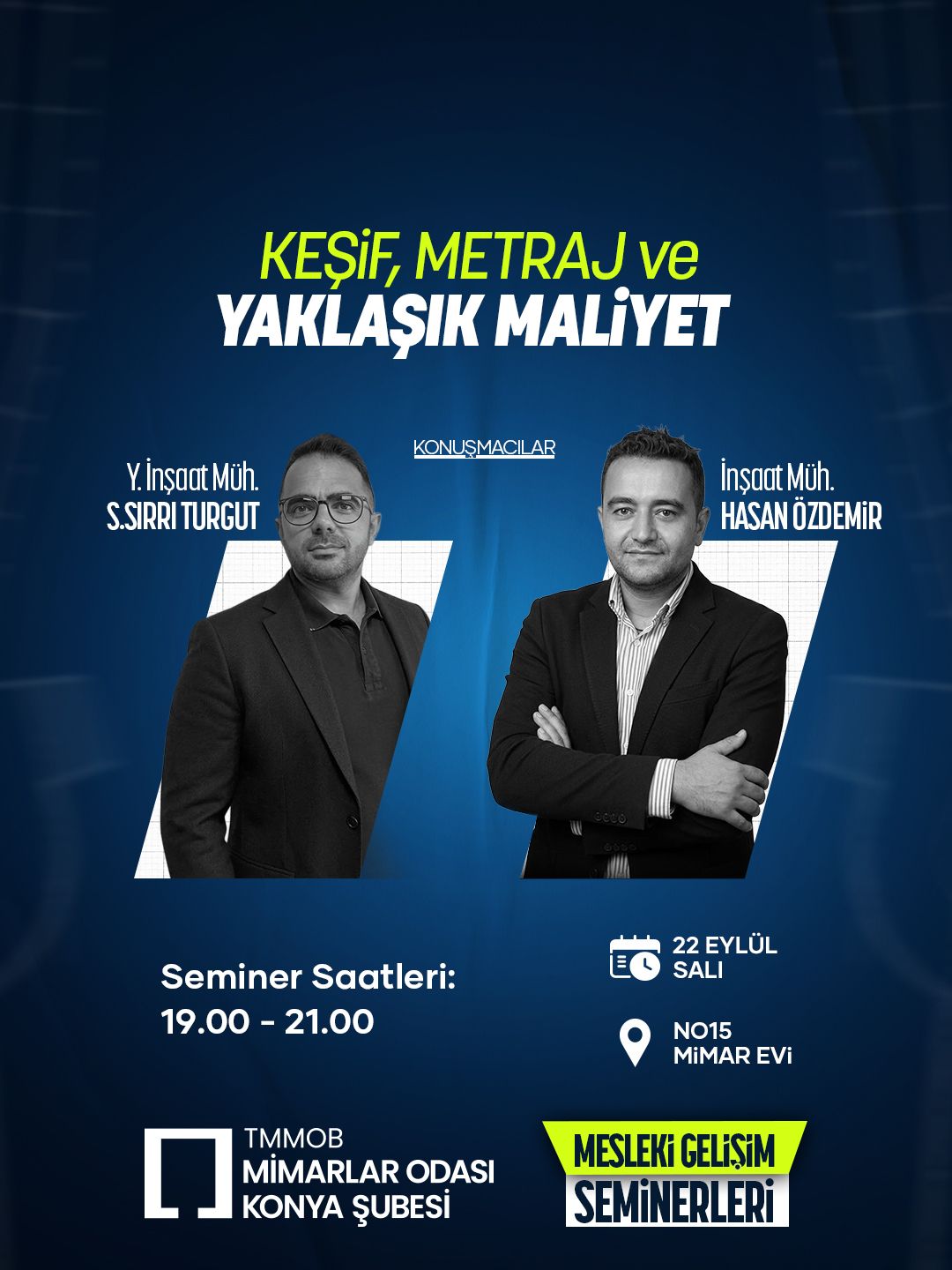 Keşif, Metraj ve Yaklaşık Maliyet Mesleki Gelişim Semineri