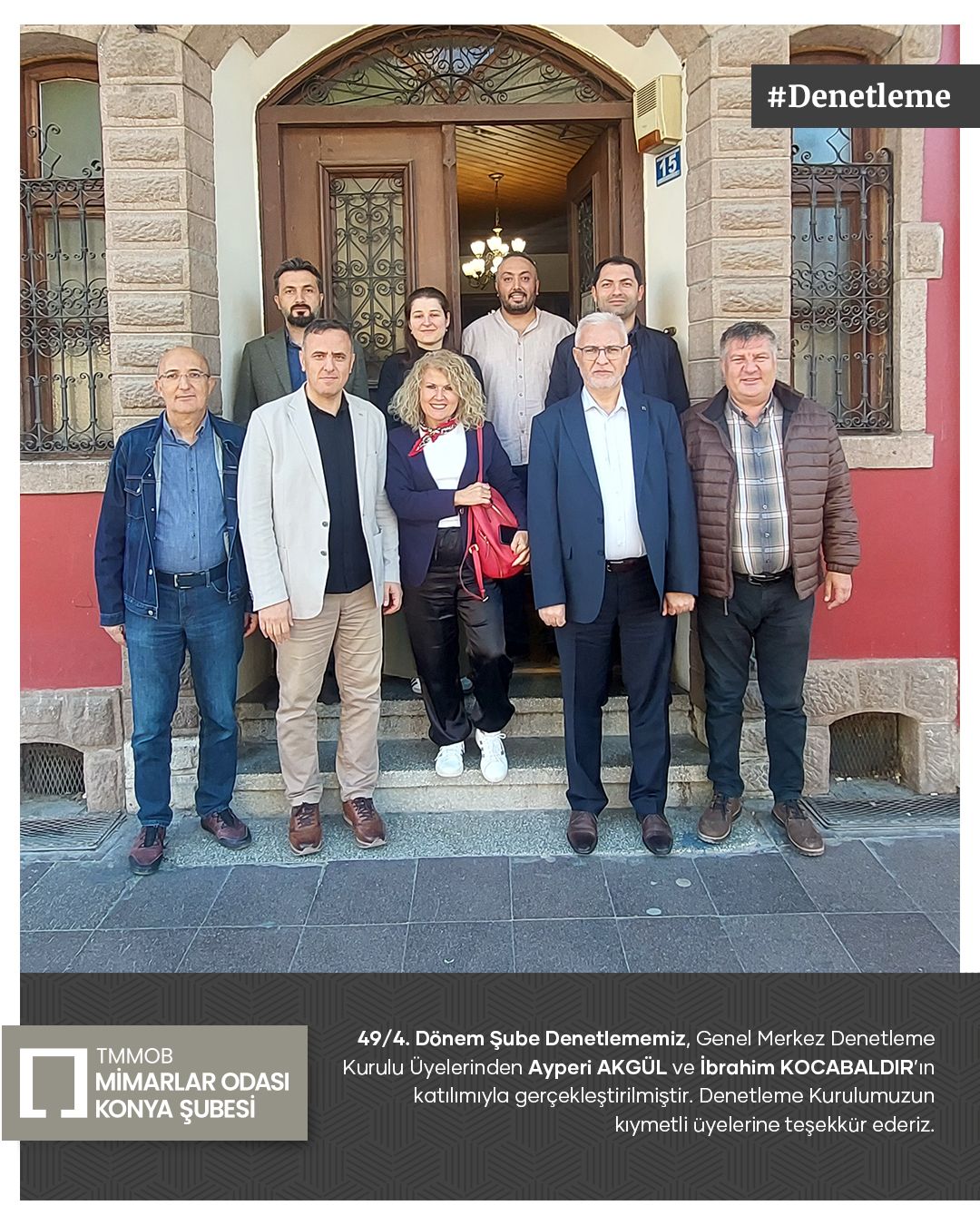 49/4. Dönem Şube Denetlememizi Gerçekleştirdik